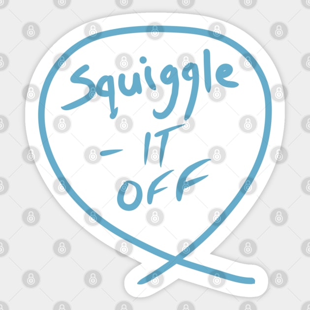 #3 The squiggle collection - It’s squiggle nonsense Sticker by stephenignacio